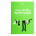 Ma tribu recomposee