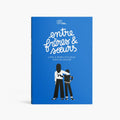 Entre freres et soeurs